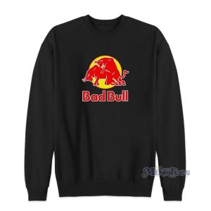 Bad Bull Funny Red Bull Drinks Logo Sex Sweatshirt