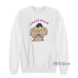 Bart Simpson Crack Kills Sweatshirt For Unisex