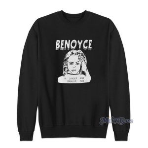 Benoyce A Singer And Dancer Too Sweatshirt 1