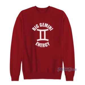 Big Gemini Energy Sweatshirt For Unisex 2