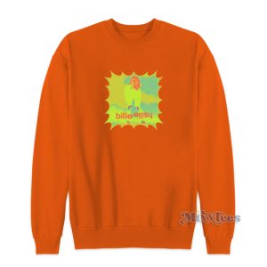 Billie Eilish Overheated Sweatshirt