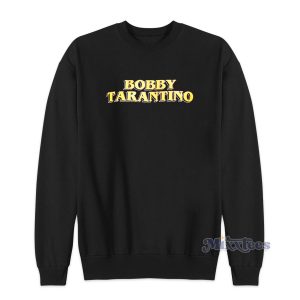 Bobby Tarantino By Logic Movie Sweatshirt for Unisex 1