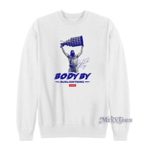 Body By Bud Lightning Sauce Sweatshirt for Unisex 1