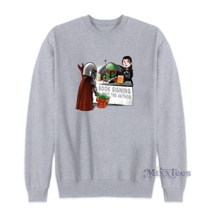 Book Signing Meet The Author Star Wars Book Of Boba Fett Sweatshirt 1