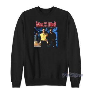 Boyz n the Hood Sweatshirt for Unisex