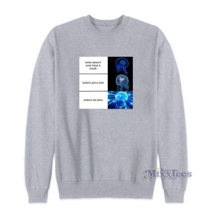 Brain Meme Template Sweatshirt For Unisex 1