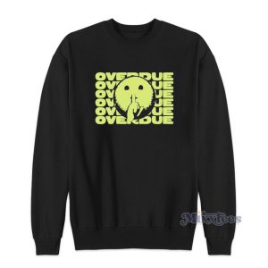 Breanna Overdue Sweatshirt For Unisex 1