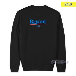 Bryant 2024 Sweatshirt for Unisex 1