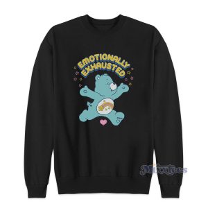 Care Bears Emotionally Exhausted Sweatshirt for Unisex 1