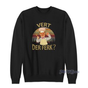 Chef Vert Der Ferk Sweatshirt