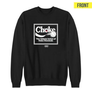 Chicago Cubs Choke Official Drink Talkin The Talk Smack Sweatshirt