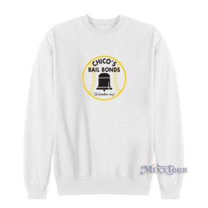 Chicos Bail Bonds Freedom Ring Sweatshirt 1