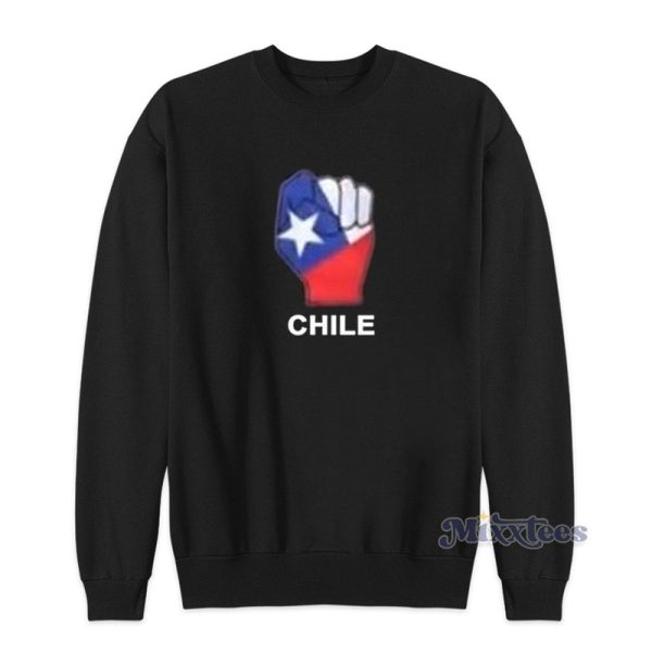 Chile Flag And Fist Sweatshirt