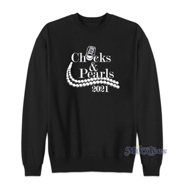 Chucks And Pearls 2021 Sweatshirt for Unisex