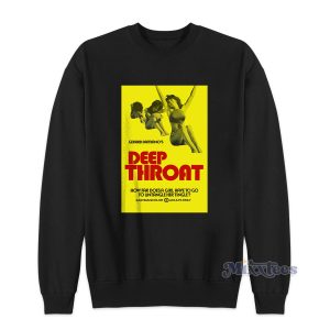 Classic Movie Poster Deep Throat Sweatshirt 1