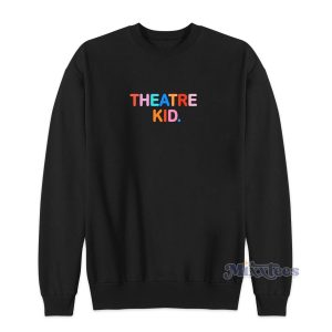 Colleen Ballinger Theater Kid Sweatshirt