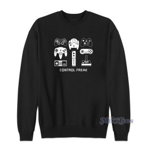 Control Freak Sweatshirt for Unisex 1