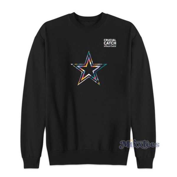 Crucial Catch Dallas Cowboys Sweatshirt For Unisex