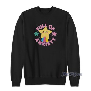 Cute Kawaii Full Of Anxiety Sweatshirt For Unisex 1