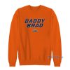Daddy Brad Field Of 68 Sweatshirt