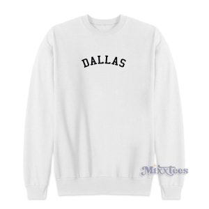 Dallas Texas Sweatshirt for Unisex