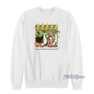 Dance To The Beat Of Looney Tunes Sweatshirt for Unisex 1