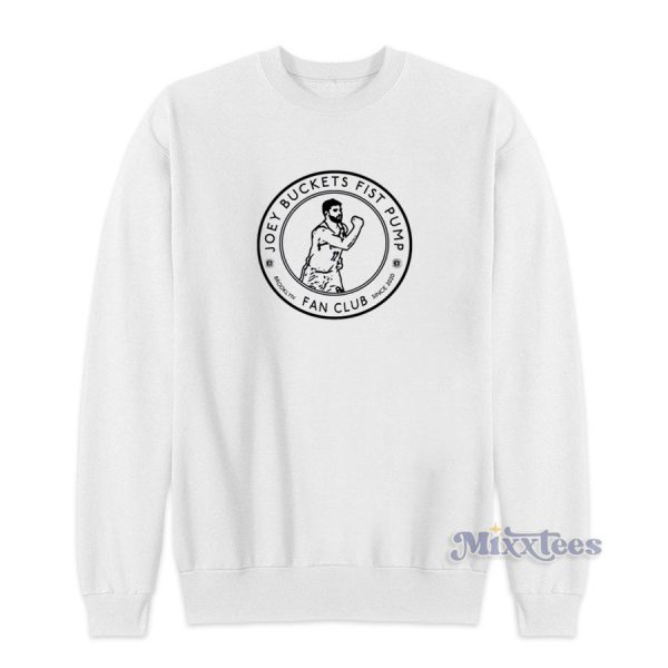 DeAndre Joey Buckets Fist Pump Fan Club Brooklyn Sweatshirt