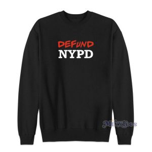 Defund NYPD Sweatshirt for Unisex