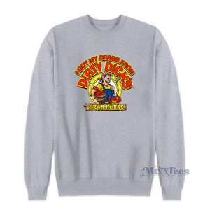 Dirty Dicks Crab House Sweatshirt 1