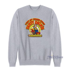 Dirty Dicks Crab House Sweatshirt