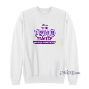 Disney The Proud Family Louder And Prouder Sweatshirt 2