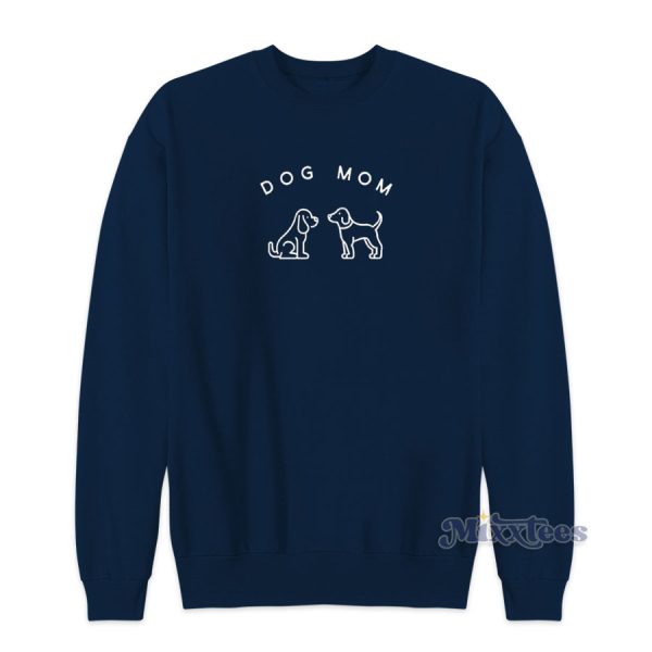 Dog Mom Sweatshirt Cheap Custom