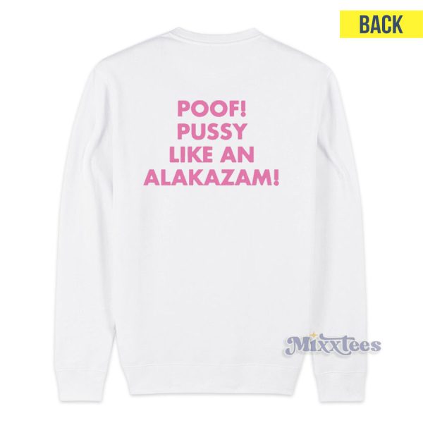 Doja Cat Poof Pussy Like An Alakazam Sweatshirt