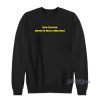 Don Toliver Drugs N Hella Melodies Sweatshirt