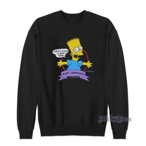 Dont Have A Box New Baet Simpson Sweatshirt 2