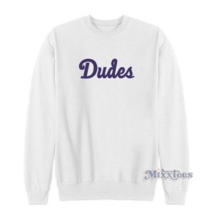 Dudes Sweatshirt For Unisex 2