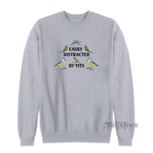 Easily Distracted By Tits Softstyle Sweatshirt for Unisex 1