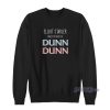 Elliot Stabler Makes My Heart Go Dunn Dunn Sweatshirt