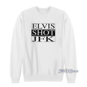 Elvis Shot Jfk La Hain Film Sweatshirt For Unisex