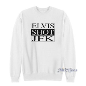 Elvis Shot Jfk La Hain Film Sweatshirt For Unisex 2