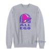 Ethan Page Ego Logos Tacos Sweatshirt