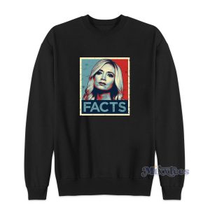 Facts Kayleigh Press Secretary Mcenany Sweatshirt 1