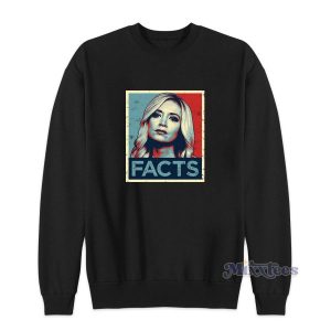 Facts Kayleigh Press Secretary Mcenany Sweatshirt