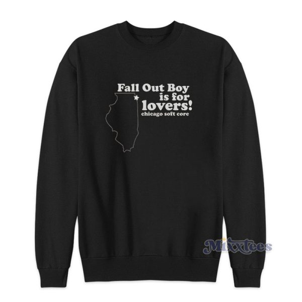 Fall Out Boy Is For Lovers Chicago Soft Core Sweatshirt