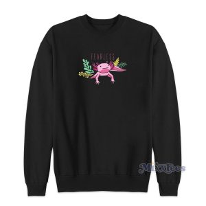 Fearless Axolotl Sweatshirt for Unisex 1