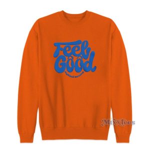 Feel Good Mythical Morning Sweatshirt 2