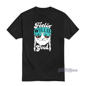 Feelin Willie Good T Shirt For Unisex 2