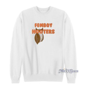 Femboy Hooters Sweatshirt For Unisex 1