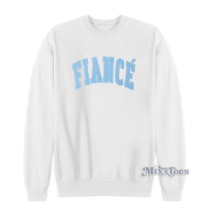 Fiance Sweatshirt For Unisex