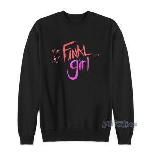 Final Girl Sweatshirt For Unisex 1